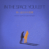  In The Space You Left