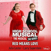  High School Musical: The Musical: The Series, Season 2: Red Means Love