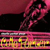  Charlie Parker Plays Cole Porter