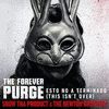 The Forever Purge: Esto No A Terminado - This Isn't Over