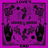  Love's End
