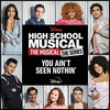  High School Musical: The Musical: The Series - Season 2: You Ain't Seen Nothin'
