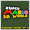 Super Mario 3D World - Marimba Covers, Pt. 2