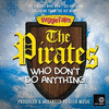  VeggieTales The Pirates Who Do Anything: The Pirates Who Don't Do Anything