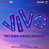  Vivo: My Own Drum