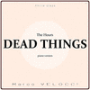 The Hours: Dead Things