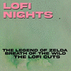 The Legend of Zelda: Breath of the Wild - The Lofi Cuts