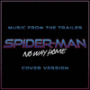  Spider-Man: No Way Home - Trailer Music - Cover Version