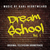  Dream School, Vol.1