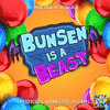  Bunsen Is A Beast Main Theme