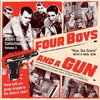 The Albert Glasser Collection, Volume 3: Four Boys And A Gun / Street Of Sinners