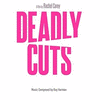  Deadly Cuts