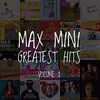  Max Mini Greatest Hits Volume 2
