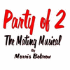  Party of 2: The Mating Musical