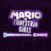  Mario x Equestria Girls: Dimensional Crisis