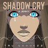  I Am Vision Creator: Shadow Cry a Jenny