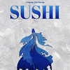  Sushi: Mice and Men