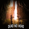 Dead No Head