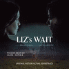  Liz's Wait: We Have Been so Close - Super 8