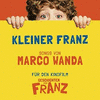  Geschichten vom Franz: Kleiner Franz