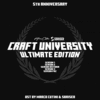  Craft University: Ultimate Edition 5th Anniversary
