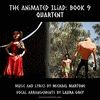 The Animated Iliad, Book 9: Quartent
