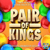  Pair of Kings: Top Of The World