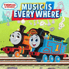  Thomas & Friends: Music Is Everywhere, Songs From Season 25