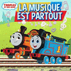  Thomas et Ses Amis: La musique est partout - Songs from Season 25