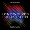  Lone Wolves: Extraction