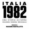  Italia 1982 Una Storia Azzurra