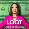  Loot: Gimme That Money Main Title Theme
