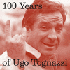  100 Years of Ugo Tognazzi