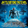  Battle Beyond The Stars: Classic Science Fiction Film Themes Vol. 2 1980-1982
