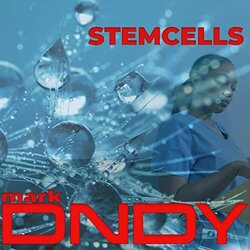Stemcells サウンドトラック (Mark Dndy) - CDカバー