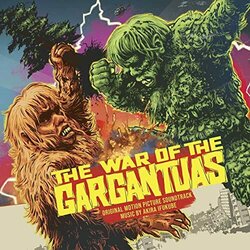 The War of the Gargantuas サウンドトラック (Akira Ifukube) - CDカバー