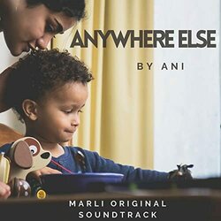 Anywhere Else - Marli 声带 (Ani ) - CD封面