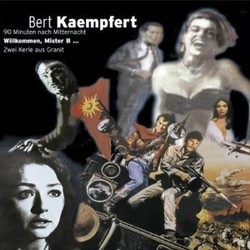 90 Minuten nach Mitternacht / Willkommen, Mister B... / Zwei Kerle aus Grant Soundtrack (Bert Kaempfert) - CD-Cover