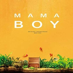 Mama Boy - Wen Hsu