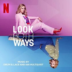 Look Both Ways Colonna sonora (Drum , Lace , Ian Hultquist	) - Copertina del CD