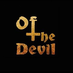 Of the Devil Soundtrack (Zeke Jones) - CD-Cover