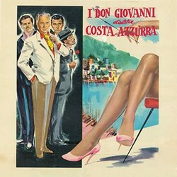 I Don Giovanni della Costa Azzurra Soundtrack (Luigi Naddeo, Roberto Nicolosi) - CD cover