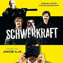 Schwerkraft Trilha sonora (Jakob Ilja) - capa de CD