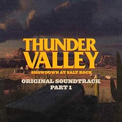 Thunder Valley, Part. 1 - Showdown at Salt Rock Ścieżka dźwiękowa (Thunder Valley) - Okładka CD