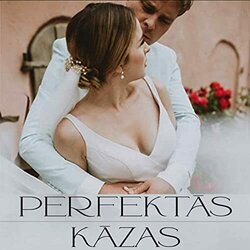 Perfektās Kāzas Ścieżka dźwiękowa (Rihards Zalupe) - Okładka CD