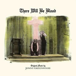 There Will Be Blood Trilha sonora (Jonny Greenwood) - capa de CD