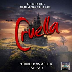 Cruella: Call Me Cruella Ścieżka dźwiękowa (Just Disney) - Okładka CD
