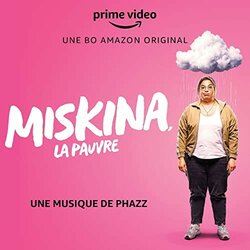 Miskina, la pauvre Colonna sonora ( Phazz) - Copertina del CD