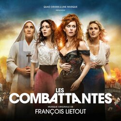 Les Combattantes Soundtrack (Franois Litout) - CD-Cover