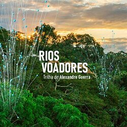 Rios Voadores Ścieżka dźwiękowa (Alexandre Guerra) - Okładka CD